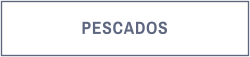 PESCADOS