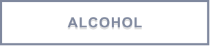 ALCOHOL